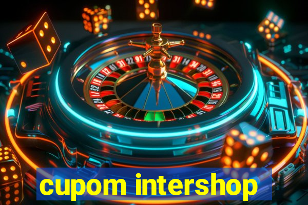 cupom intershop